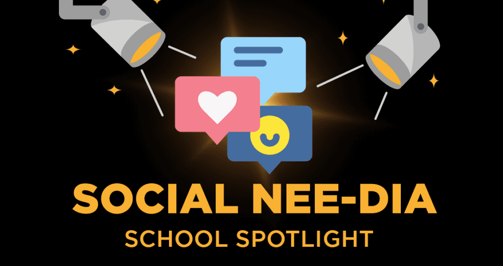 Graphic image with social media reaction icons and text that reads "Social NEE-dia School Spotlight"